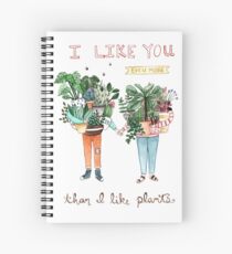 Cuaderno de espiral Me gustas mucho más de lo que me gustan las plantas