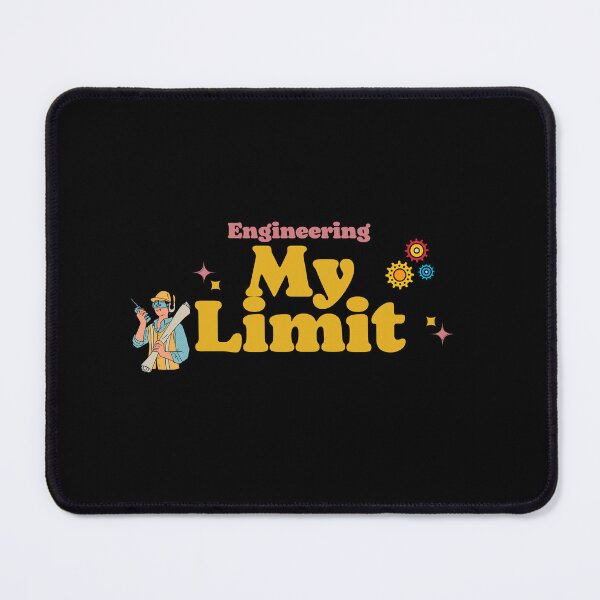 Item preview, Engineering My Limit designed and sold by Marting0.