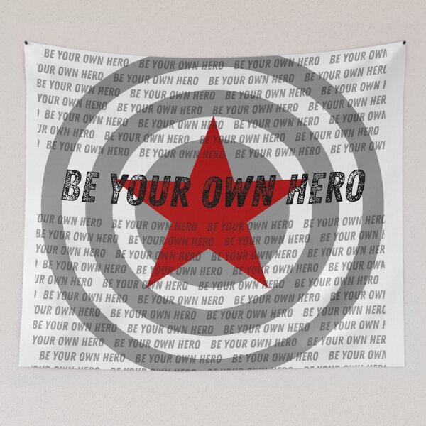 Item preview, Be Your Own Hero designed and sold by amydaggett.