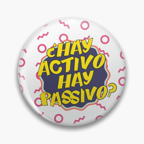 Item preview, ¿Hay Activo Hay Passivo? designed and sold by maxcoutard.