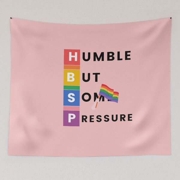 Item preview, Humble But Definitely Some Pressure designed and sold by Marting0.