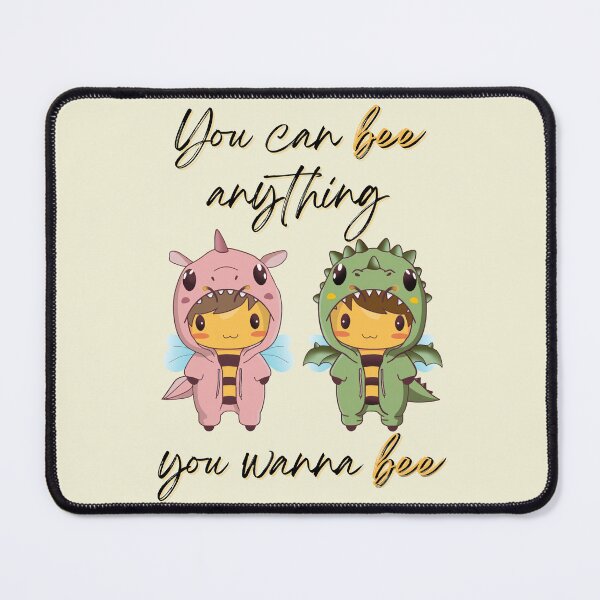 Item preview, You Can Bee Anything You Wanna Bee designed and sold by Print-A-Joke.