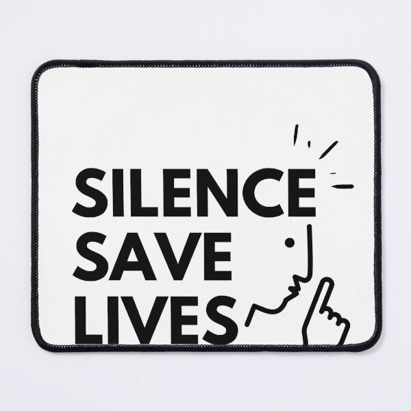 Item preview, Silence save lives designed and sold by inspireartistry ⭐⭐⭐⭐⭐.