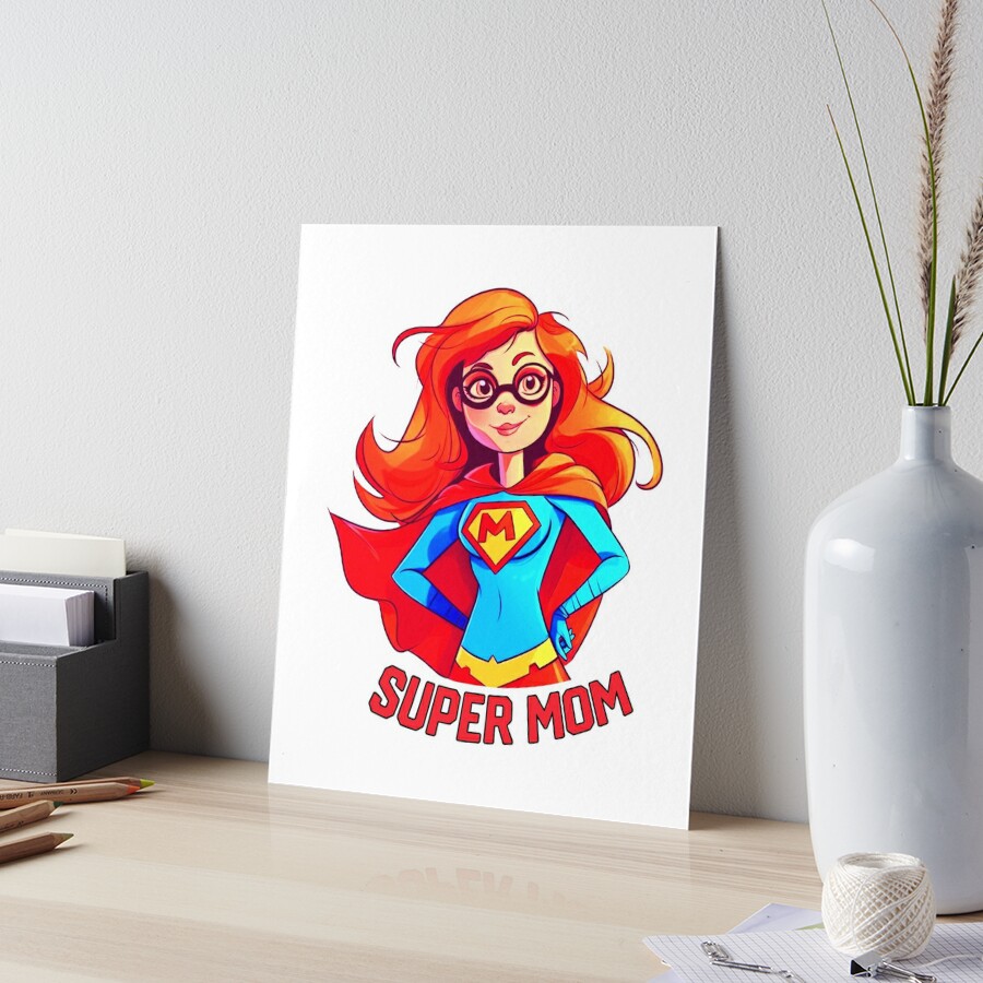 GIFTS FOR MOM- SUPER MOM - MOTHERS DAY Art Board Print for Sale by  versartyle