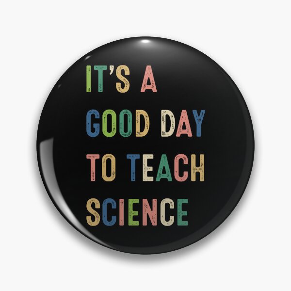 Item preview, It's A Good Day To Teach Science Teacher Gifts designed and sold by RosannaArt.