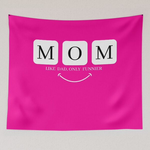 Item preview, MOM LIKE DAD ONLY FUNNIER designed and sold by Room4You.