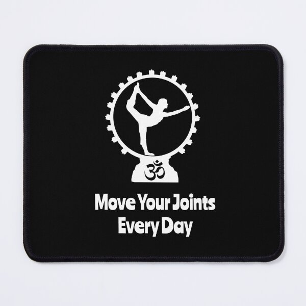 Item preview, 'Move Your Joints Every Day' Yoga Quotes - Chill and Happy Collection designed and sold by Ridiculam Toga.