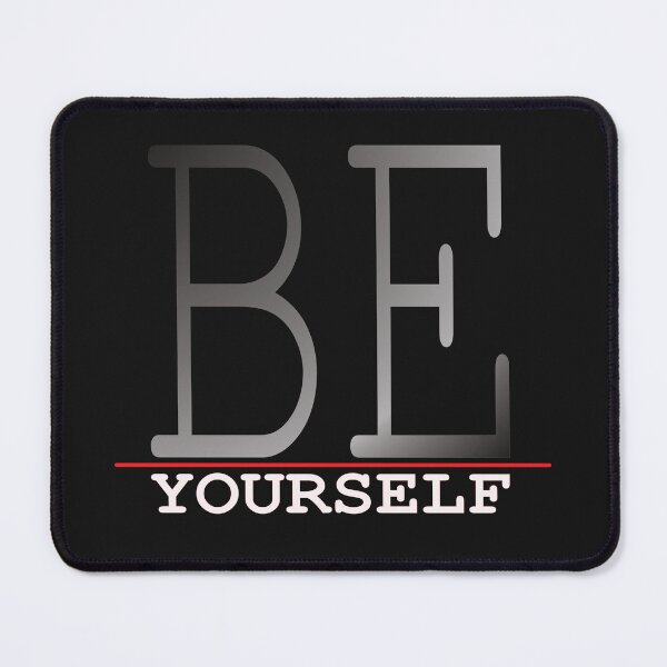 Item preview, Be Yourself designed and sold by YaBOuS.