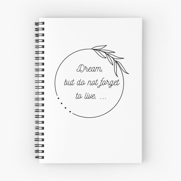 Item preview, Dream, but do not forget to live designed and sold by Vimal Bamratkar.