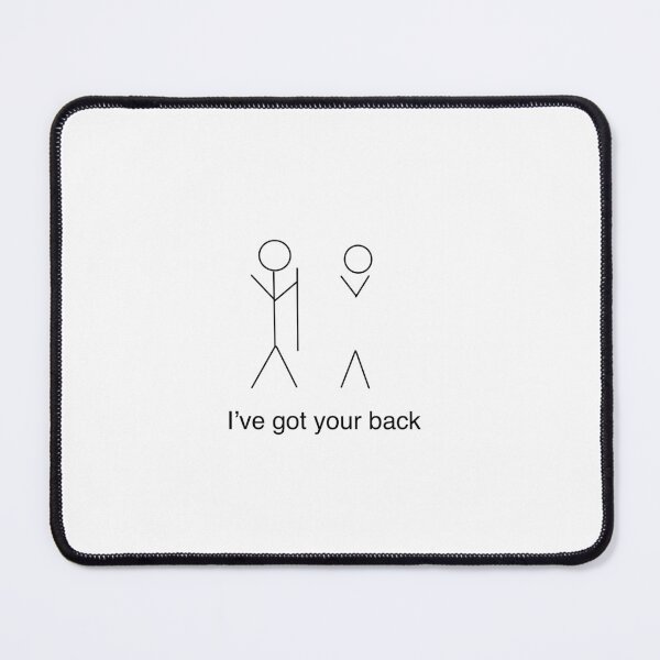 Item preview, I've got your back designed and sold by NeptuneMel.