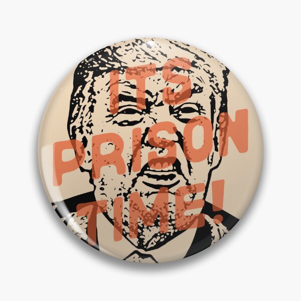 Item preview, It's Prison Time! for Trump designed and sold by JulianoZn97.