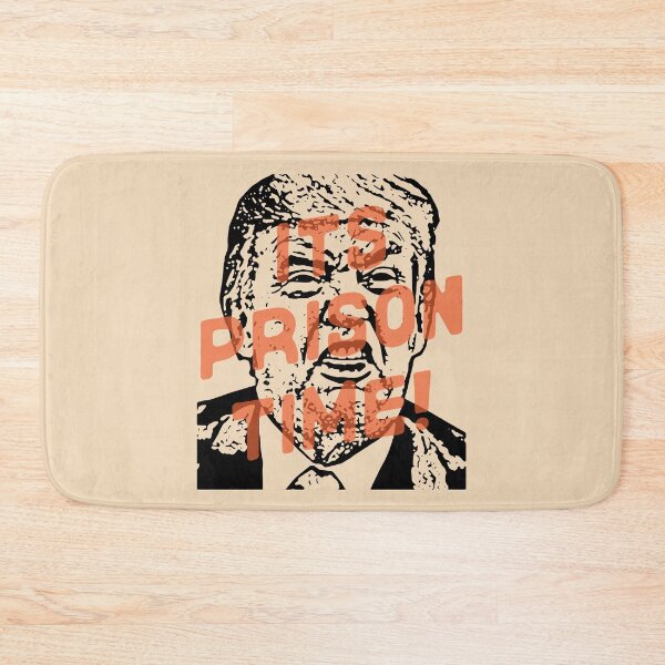 Item preview, It's Prison Time! for Trump designed and sold by JulianoZn97.