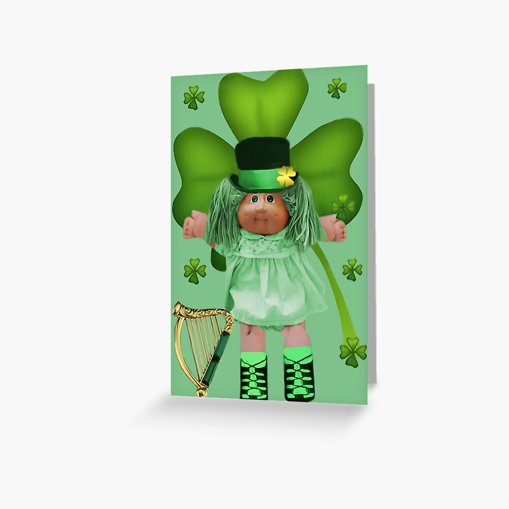 "CABBAGE PATCH DOLL GOES IRISH" Greeting Card by Rapture777 Redbubble