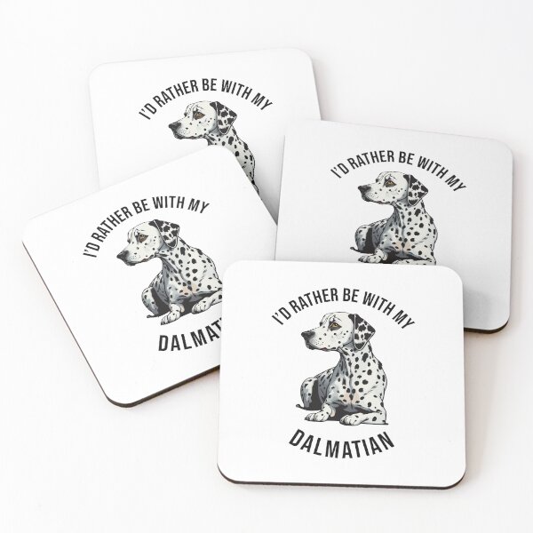 Item preview, ´I'd rather be with my Dalmatian designed and sold by pxdg.