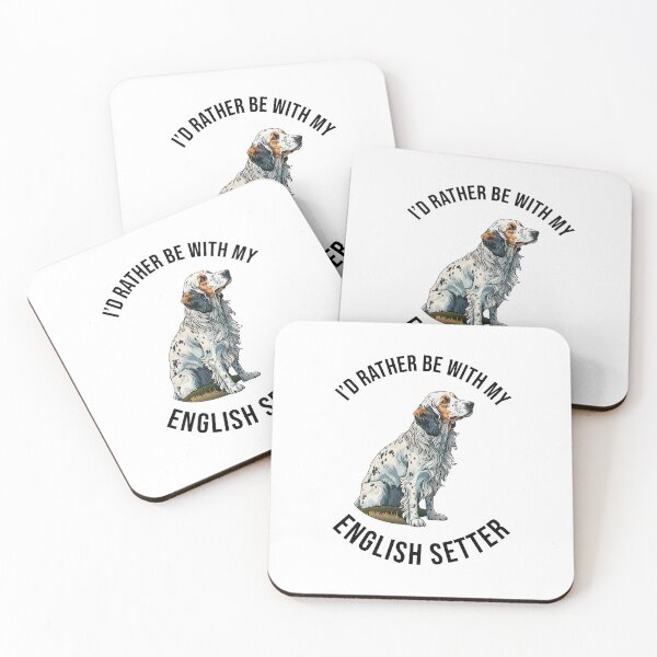 Artikelvorschau, I'd rather be with my English Setter entworfen und verkauft von pxdg.