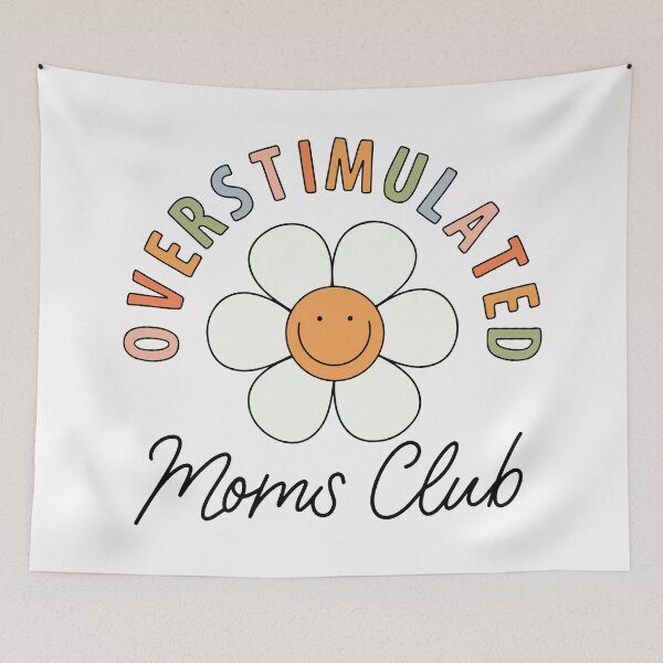 Artikelvorschau, Overstimulated Moms Club - Lustige Mutter entworfen und verkauft von printify.