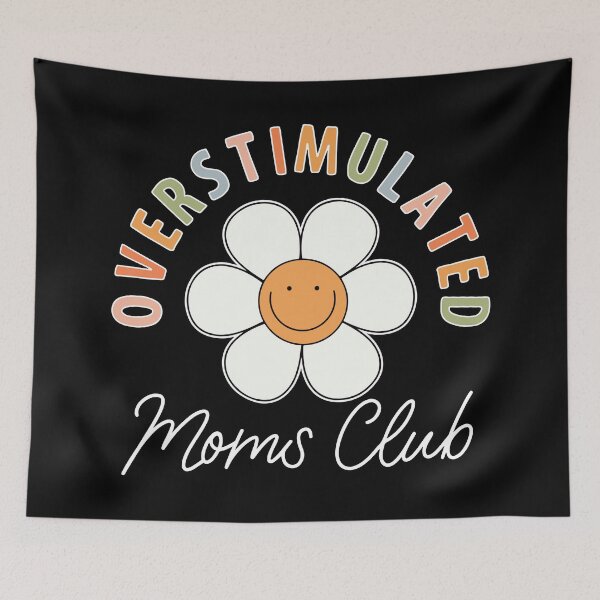 Artikelvorschau, Overstimulated Moms Club - Lustige Mutter entworfen und verkauft von printify.