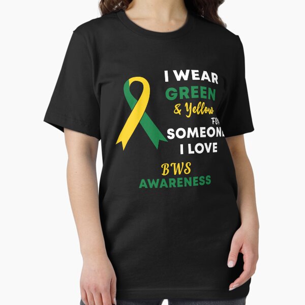 I Wear Green & Yellow For Someone I Love BWS Awareness Essential T-Shirt