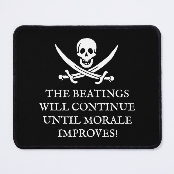 Item preview, Skull and Crossbones Pirates Life - The Beatings Will Continue Until Morale Improves! designed and sold by CamMuscle.