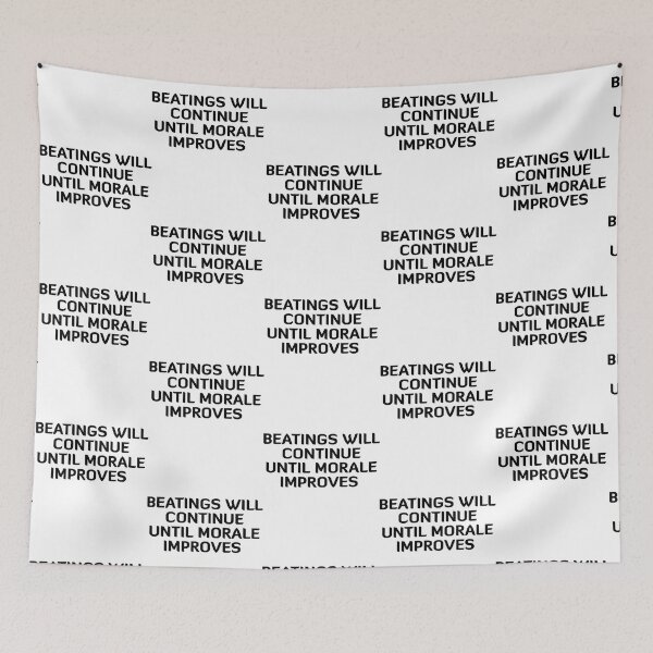 Item preview, beatings will continue until morale improves designed and sold by CamMuscle.