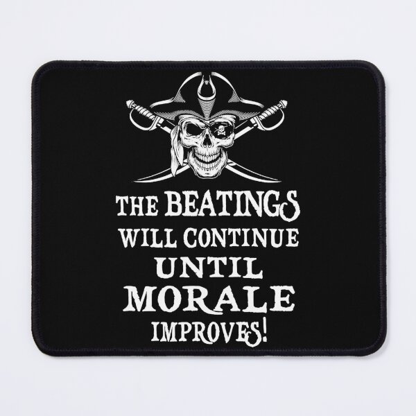 Item preview, The Beatings Will Continue Until Morale Improves designed and sold by CamMuscle.