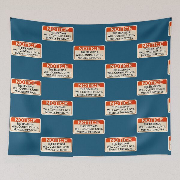 Item preview, Notice-the beatings will continue until morale improves designed and sold by CamMuscle.
