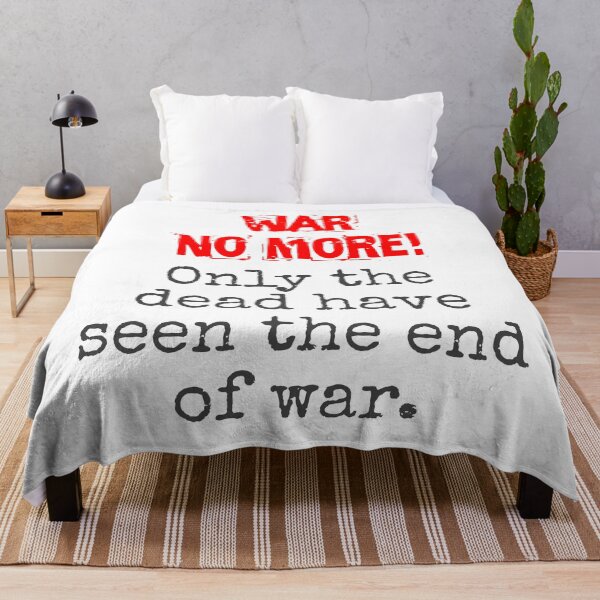 Item preview, Only The Dead Have Seen - Anti-War Quote designed and sold by CrankyOldDude.