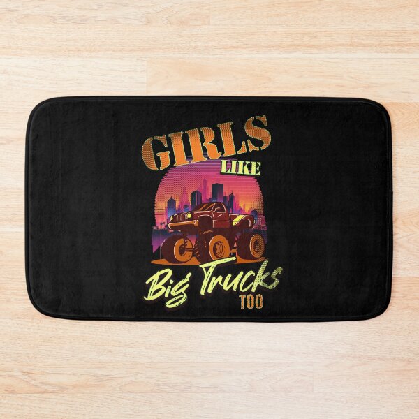 Item preview, Girls Like Big Trucks Too Monster Truck Loves 4x4 Racing Mud Truck Off Road Big Tires  designed and sold by CarantinedChaos.