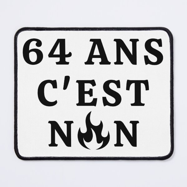 Artikelvorschau, 64 Ans Cest Non - Protestation Française 2023 entworfen und verkauft von ViewerEqualsPhoton.
