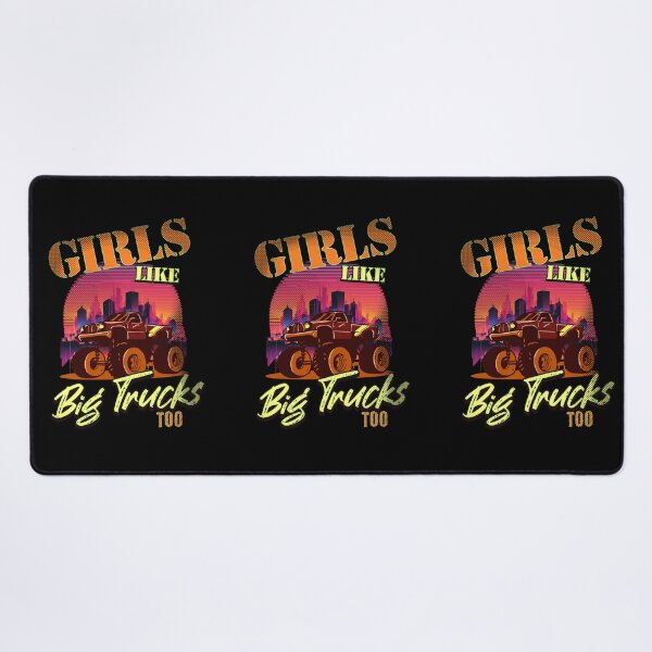 Item preview, Girls Like Big Trucks Too Monster Truck Loves 4x4 Racing Mud Truck Off Road Big Tires designed and sold by CarantinedChaos.