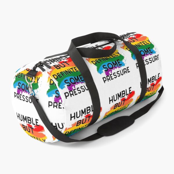 Item preview, GIFT HUMBLE BUT DEFINITELY SOME PRESSURE designed and sold by ROBOUE.