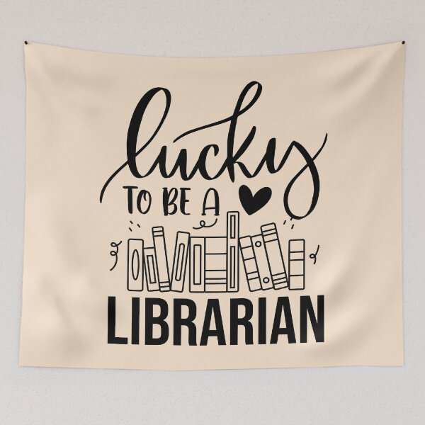 Item preview, Lucky To Be A Librarian designed and sold by OfficeFortune.