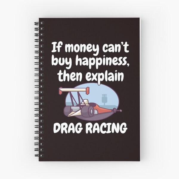 Item preview, Drag Racing Design If Money Can’t Buy Happiness designed and sold by fantasticdesign.
