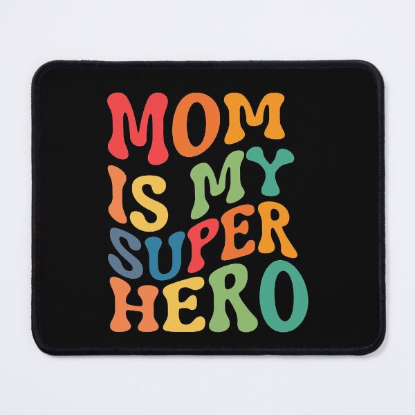 Item preview, Mom Is My Superhero. Best Mom Ever. Perfect Gift For Moms. Mother's Day Gifts designed and sold by ImaginedCo.