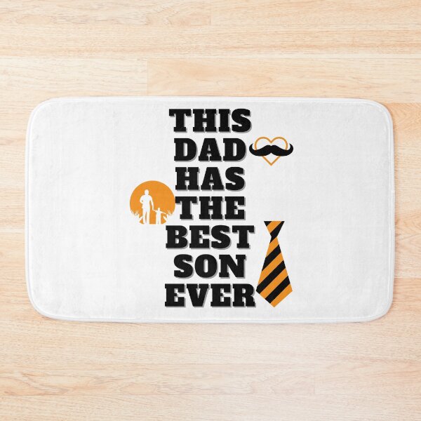 Item preview, this dad has the best son ever, son ever, son, cool dad has the best son ever designed and sold by Celebrationist.