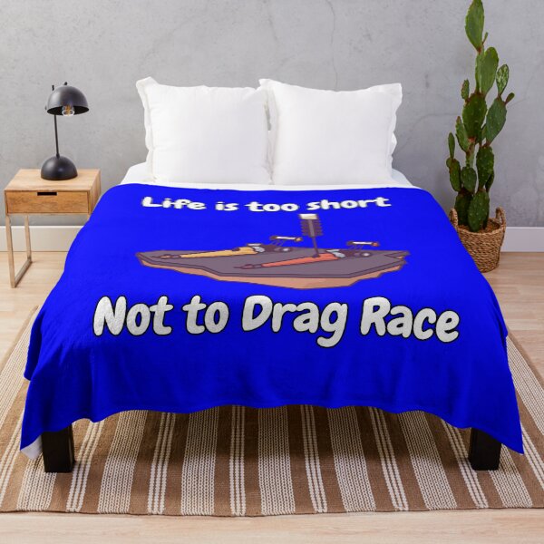 Item preview, Drag Racing Design Life Is Too Short Not To Drag Race designed and sold by fantasticdesign.