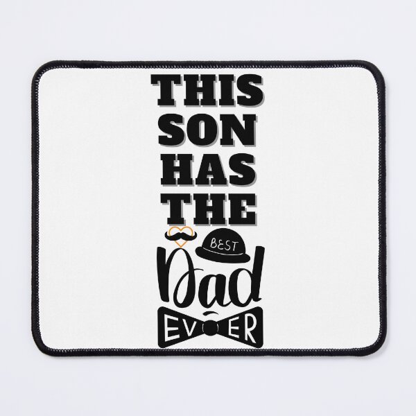Item preview, This son has the best dad ever, this dad has the best son ever, son ever, son, cool dad has the best son ever designed and sold by Celebrationist.