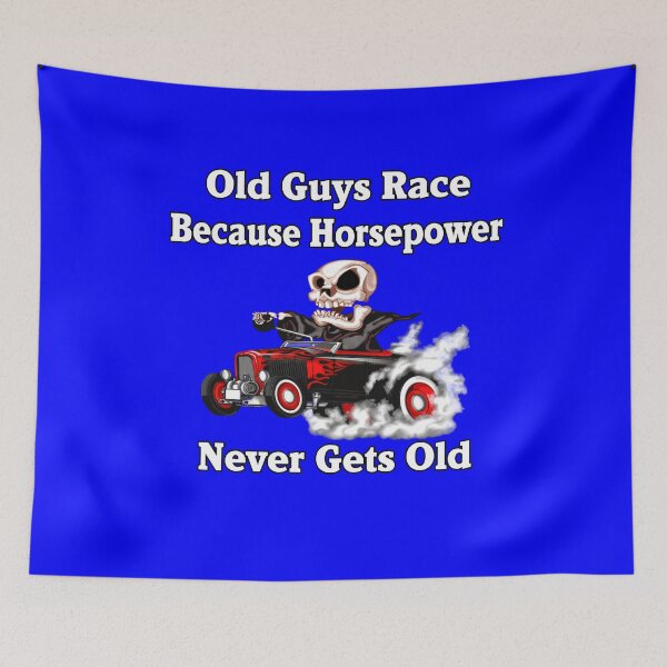 Item preview, Drag Racing Design Old Guys Race Because Horsepower Never Gets Old designed and sold by fantasticdesign.
