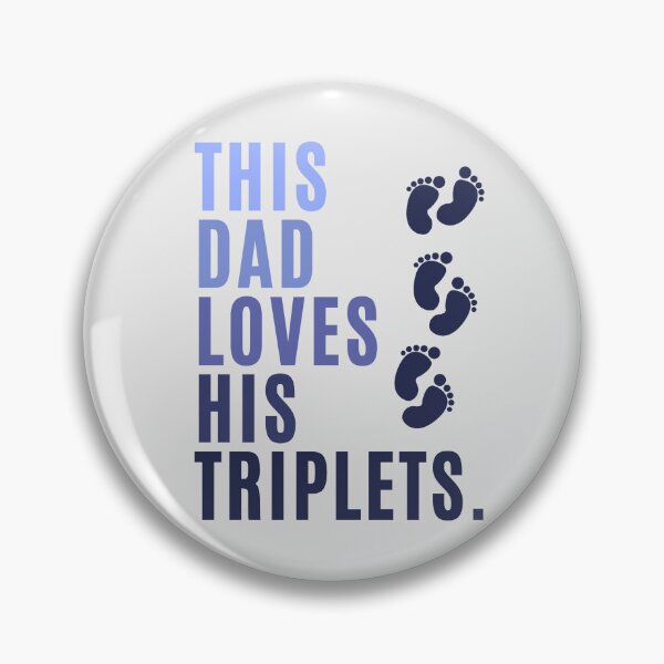 Item preview, This Dad Loves His Triplets designed and sold by karolaan.