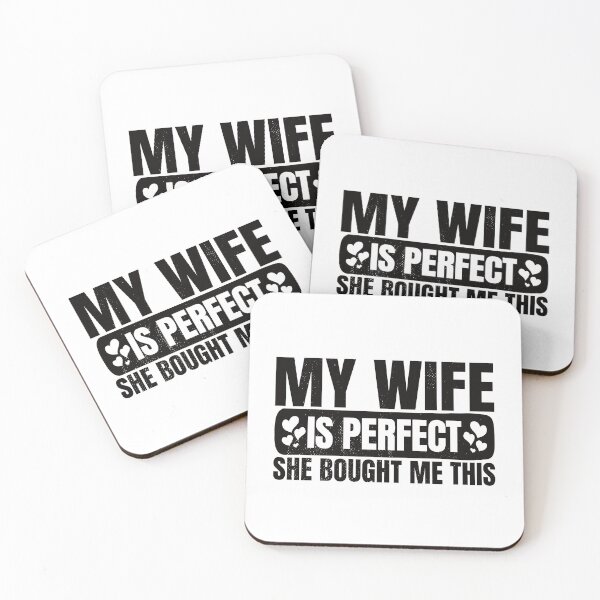Item preview, My Wife Is Perfect She Bought Me Thais, Funny Husband Gift Ideas designed and sold by DADA635.