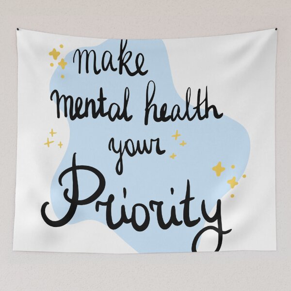 Item preview, Mental health is a priority designed and sold by Lizvole.