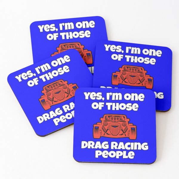 Item preview, Drag Racing Design Yes, I’m One Of Those Drag Racing People designed and sold by fantasticdesign.