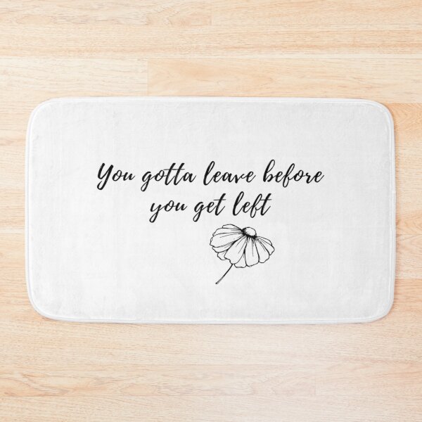 Item preview, You gotta leave before you get left - Reputation Taylor Swift designed and sold by Simi2020.