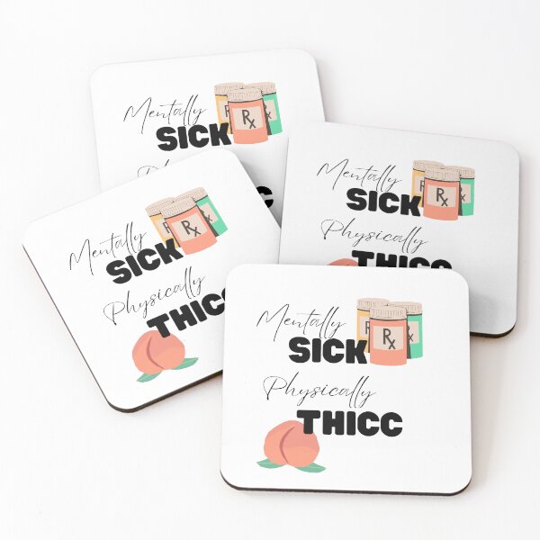 Item preview, Mentally Sick Physically Thicc designed and sold by JettieDesignCo.