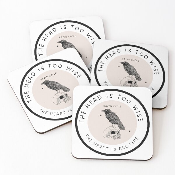 Item preview, Where there's wisdom in the head, there's fire in the heart: The Raven Cycle designed and sold by TheClassicJack.