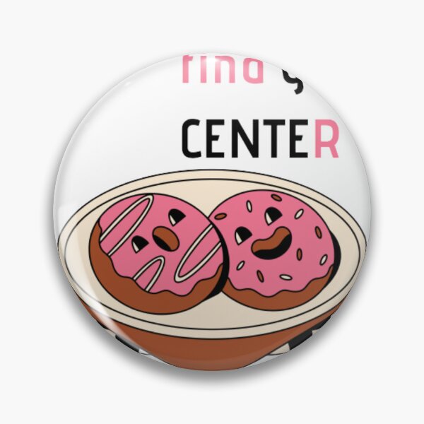 Item preview, find your donut center designed and sold by RichardStor.