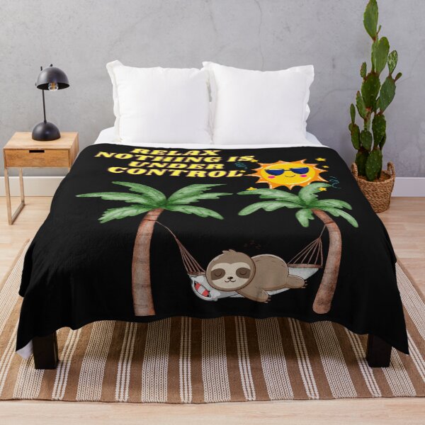 Item preview, Relax Nothing Is Under Control designed and sold by Nazguler.