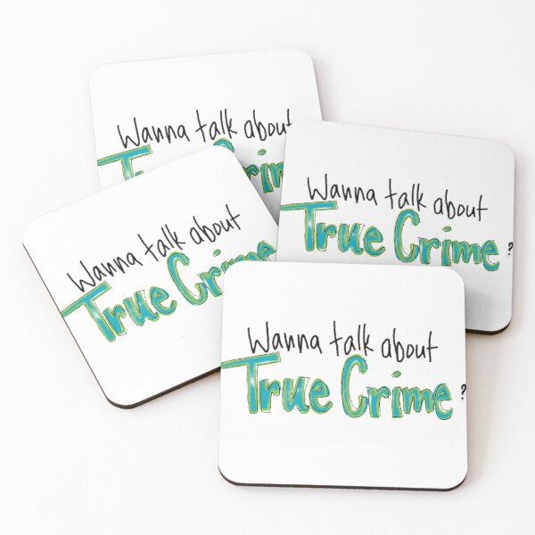 Item preview, Wanna Talk About True Crime? designed and sold by GormodoHeathers.