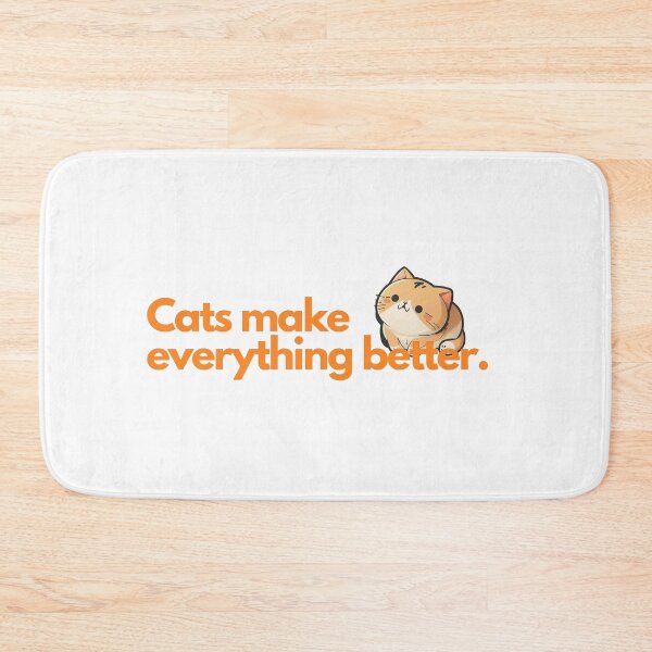 Item preview, Cats make everything better designed and sold by HachiKobe.