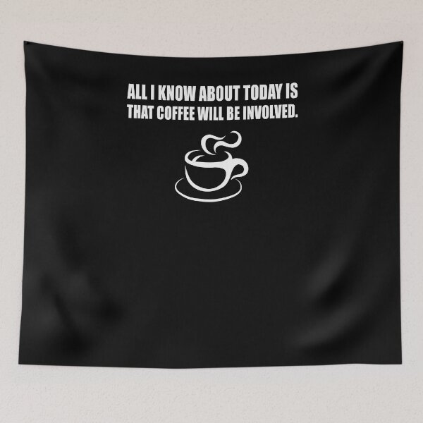 Item preview, Coffee will be involved designed and sold by CarrieTDesigns.